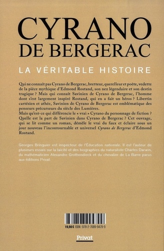 Cyrano de Bergerac. La véritable histoire