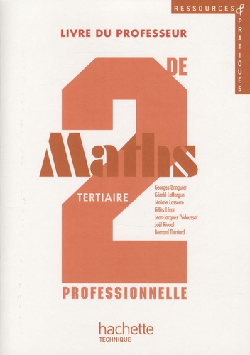 Georges Bringuier - Maths 2e professionnelle tertiaire - Livre du professeur. 1 Cédérom