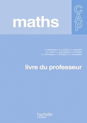 Georges Bringuier et Eliane Alquier - Maths CAP - Livre du professeur. 1 Cédérom