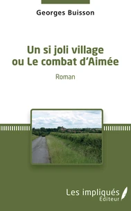 Un si joli village ou le combat d'Aimée