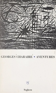 Georges Charaire et Claude Valéry - Aventures.