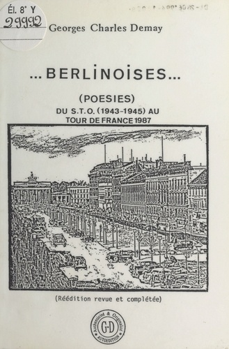Berlinoises : Du STO (1943) au départ du tour de France (1987)