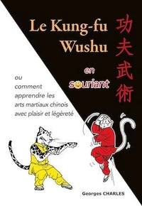 Le kung-fu wushu en souriant