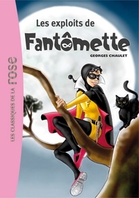 Georges Chaulet - Fantômette 01 - Les exploits de Fantômette.