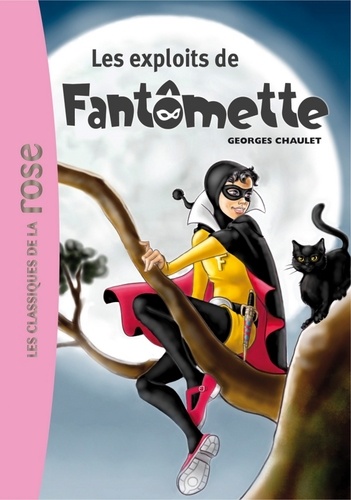 Fantômette 01 - Les exploits de Fantômette