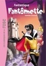 Georges Chaulet - Fantômette 36 - Fantastique Fantômette.