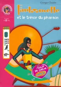 Fantômette et le trésor du pharaon