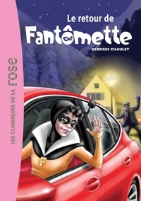 Georges Chaulet - Fantômette Tome 50 : Le retour de Fantômette.