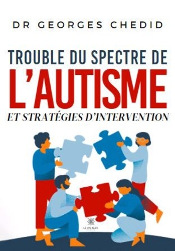 Trouble du spectre de l'autisme et stratégies d'intervention