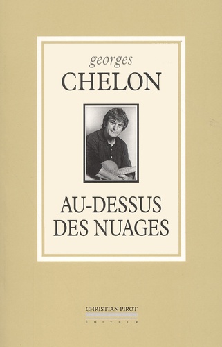 Georges Chelon - Au-Dessus Des Nuages.