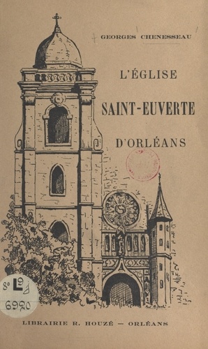 L'église Saint-Euverte d'Orléans