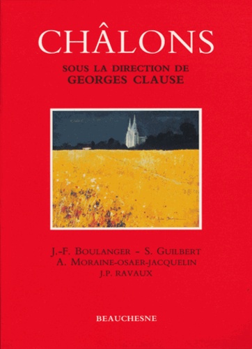 Georges Clause - Le diocèse de Châlons.