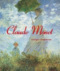 Georges Clemenceau - Art of Century  : Claude Monet.