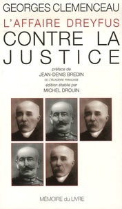 Georges Clemenceau - Contre la justice.