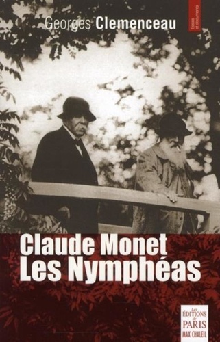 Georges Clemenceau - Les Nymphéas.