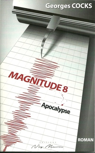 Georges Cocks - Magnitude 8 - Apocalypse.