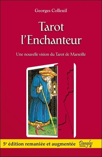 Georges Colleuil - Tarot l'Enchanteur.