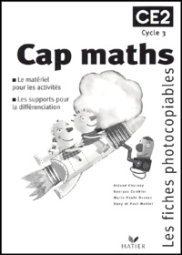 Georges Combier et Dany Madier - Cap Maths CE2 - Les fiches photocopiables.