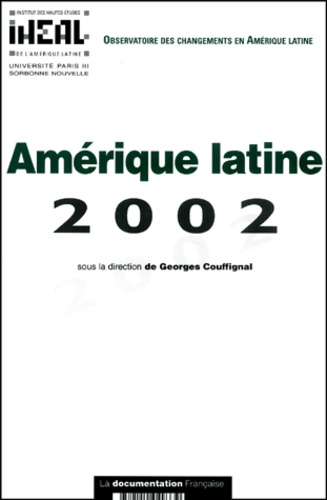 Georges Couffignal et  Collectif - Amerique Latine 2002.