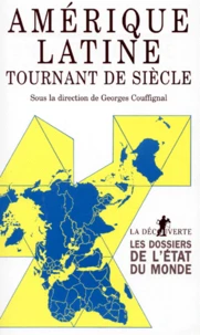Amerique Latine. Tournant De Siecle