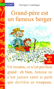 Grand-père est un fameux berger