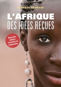 Georges Courade - L'Afrique des idées reçues.