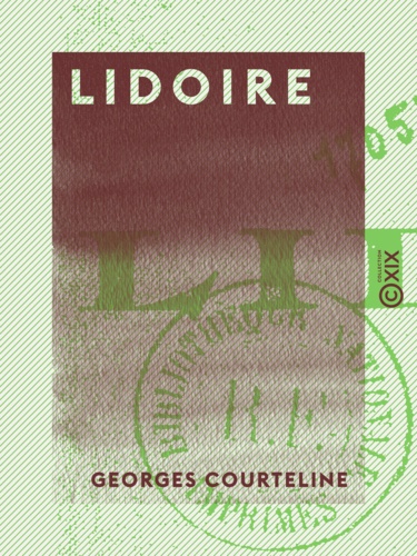 Lidoire. Les Gaîtés de l'escadron