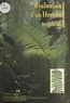 Georges Cremers et Michel Hoff - Constitution et exploitation d'un herbier tropical : l'herbier du centre ORSTOM de Cayenne.