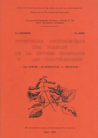 Inventaire taxonomique des plantes de la Guyane française