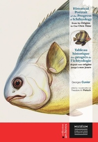 Georges Cuvier - Tableau historique des progrès de l'ichtyologie depuis son origine jusqu'à nos jours.