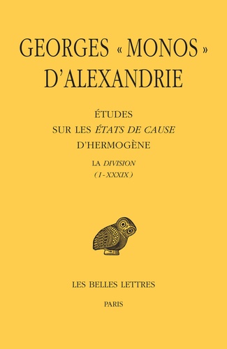 Georges D'alexandrie - Etudes sur les états de la cause d'hermogène - Tomes 1 et 2.