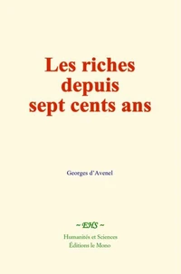 Les riches depuis sept cents ans