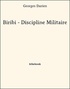 Georges Darien - Biribi - Discipline Militaire.