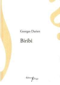 Georges Darien - Biribi - Discipline militaire.