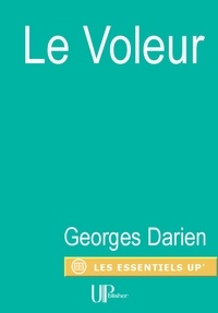 Georges Darien - Le Voleur - Roman d'aventures.