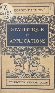 Georges Darmois et Paul Montel - Statistique et applications.