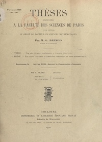 Georges Darmois - Sur les courbes algébriques à torsion constante - Suivi de Équations linéaires aux dérivées partielles du type hyperbolique.