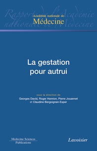 Georges David et Roger Henrion - La gestation pour autrui.