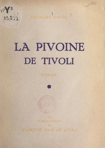 La pivoine de Tivoli