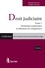 Précis de droit judiciaire. Tome 1, Les institutions judiciaires : organisation et éléments de compétence 2e édition