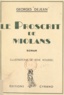 Georges Dejean et René Roussel - Le proscrit de Miolans.