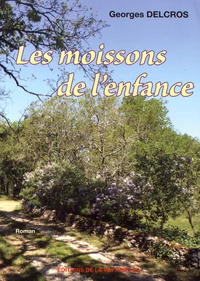 Les moissons de l'enfance