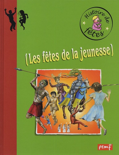 Georges Delobbe - Les fêtes de la jeunesse.