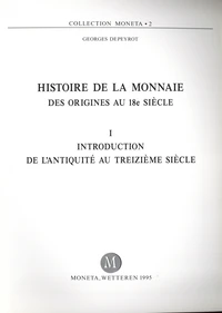 Histoire de la monnaie des origines au 18e siècle