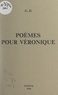 Georges Dethan - Poèmes pour Véronique.