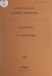 Georges Devin et  Association sacerdotale Lumen - Sainte Écriture.