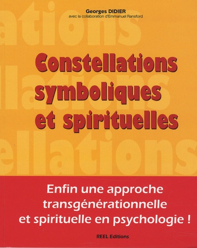 Georges Didier - Constellations symboliques et spirituelles.