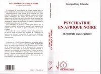 Georges Dimy - Psychiatrie en Afrique noire et contexte socio-culturel.