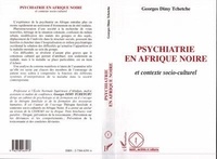 Georges Dimy - Psychiatrie en Afrique noire et contexte socio-culturel.