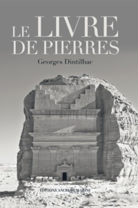 Georges Dinthillac - Le livre de pierres.